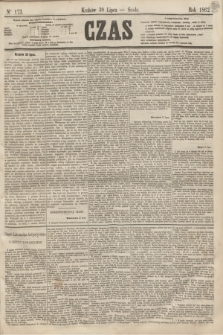 Czas. [R.15], Ner 173 (30 lipca 1862)