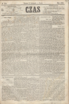 Czas. [R.15], Ner 254 (5 listopada 1862)