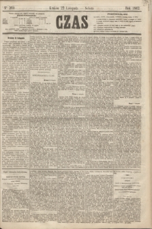 Czas. [R.15], Ner 269 (22 listopada 1862)