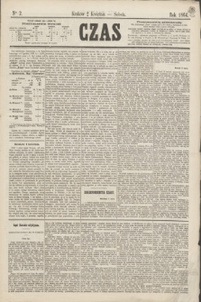 Czas. [R.17], Ner 2 (2 kwietnia 1864)