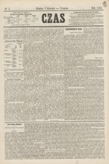 Czas. [R.17], Ner 5 (7 kwietnia 1864)