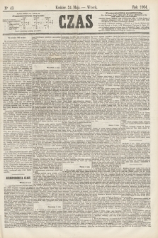 Czas. [R.17], Ner 43 (24 maja 1864)
