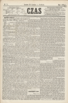 Czas. [R.17], Ner 71 (26 czerwca 1864)