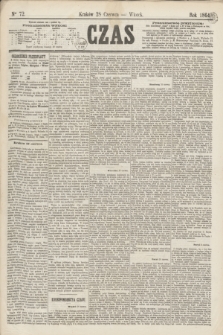 Czas. [R.17], Ner 72 (28 czerwca 1864)