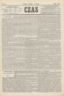 Czas. [R.17], Ner 81 (9 lipca 1864)