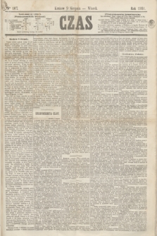 Czas. [R.17], Ner 107 (9 sierpnia 1864)