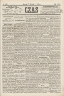 Czas. [R.17], Ner 122 (27 sierpnia 1864)
