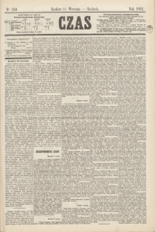Czas. [R.17], Ner 134 (11 września 1864)