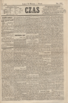 Czas. [R.17], Ner 141 (20 września 1864)