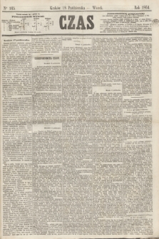 Czas. [R.17], Ner 165 (18 października 1864)