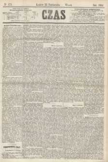 Czas. [R.17], Ner 171 (25 października 1864)