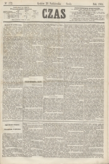 Czas. [R.17], Ner 172 (26 października 1864)