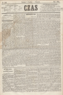 Czas. [R.17], Ner 202 (1 grudnia 1864)