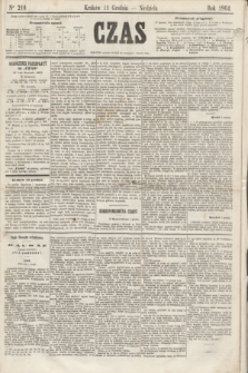 Czas. [R.17], Ner 210 (11 grudnia 1864)
