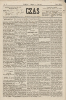 Czas. [R.18], Ner 27 (2 lutego 1865)
