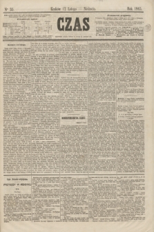 Czas. [R.18], Ner 35 (12 lutego 1865)