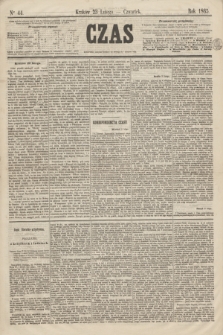 Czas. [R.18], Ner 44 (23 lutego 1865)