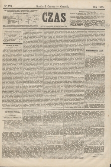 Czas. [R.18], Ner 124 (1 czerwca 1865)