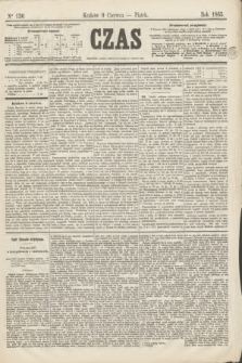 Czas. [R.18], Ner 130 (9 czerwca 1865)