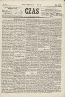 Czas. [R.18], Ner 133 (13 czerwca 1865)