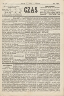 Czas. [R.18], Ner 135 (15 czerwca 1865)