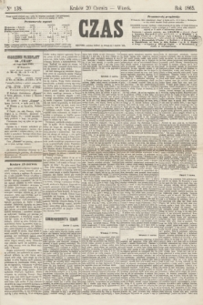 Czas. [R.18], Ner 138 (20 czerwca 1865)