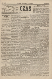 Czas. [R.18], Ner 146 (29 czerwca 1865)