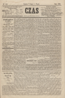 Czas. [R.18], Ner 152 (7 lipca 1865)