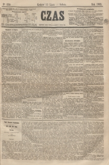 Czas. [R.18], Ner 159 (15 lipca 1865)