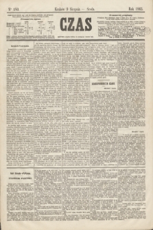 Czas. [R.18], Ner 180 (9 sierpnia 1865)