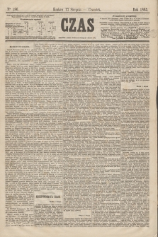 Czas. [R.18], Ner 186 (17 sierpnia 1865)