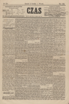 Czas. [R.18], Ner 278 (5 grudnia 1865)