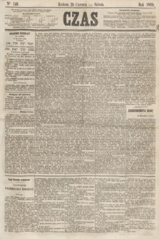 Czas. [R.21], Ner 140 (20 czerwca 1868)