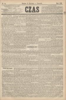 Czas. [R.23], Ner 90 (21 kwietnia 1870)