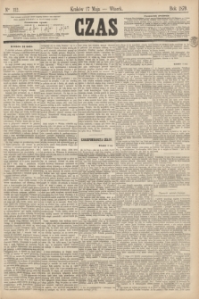 Czas. [R.23], Ner 112 (17 maja 1870)