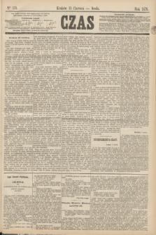 Czas. [R.23], Ner 135 (15 czerwca 1870)