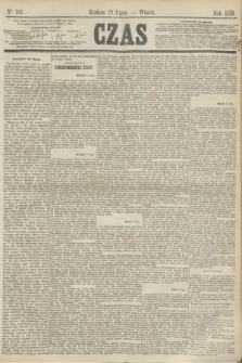 Czas. [R.23], Ner 162 (19 lipca 1870)