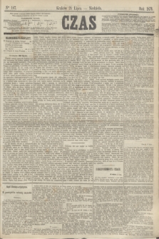 Czas. [R.23], Ner 167 (24 lipca 1870)