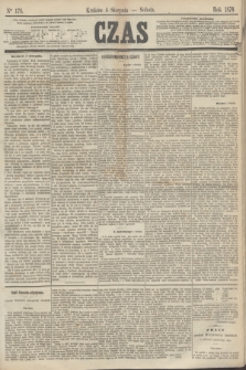 Czas. [R.23], Ner 178 (6 sierpnia 1870)