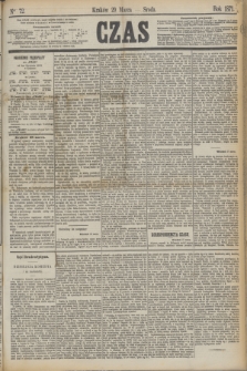 Czas. [R.24], Ner 72 (29 marca 1871)