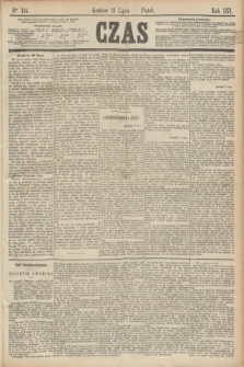 Czas. [R.24], Ner 164 (21 lipca 1871)