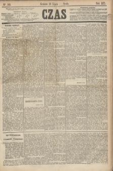 Czas. [R.24], Ner 168 (26 lipca 1871)
