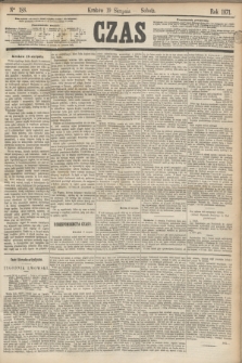 Czas. [R.24], Ner 188 (19 sierpnia 1871)