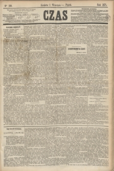 Czas. [R.24], Ner 199 (1 września 1871)