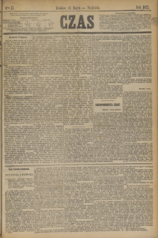 Czas. [R.25], Ner 57 (10 marca 1872)