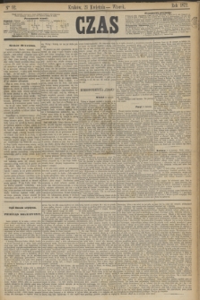 Czas. [R.25], Ner 92 (23 kwietnia 1872)