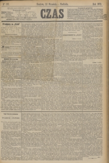 Czas. [R.25], Ner 217 (22 września 1872)