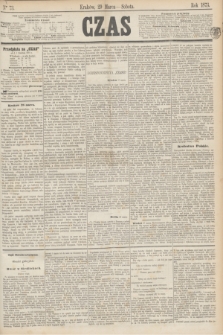 Czas. [R.26], Ner 73 (29 marca 1873)