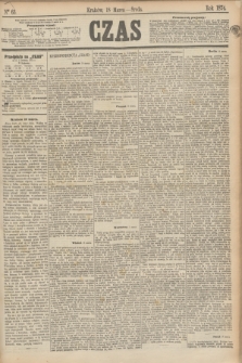 Czas. [R.27], Ner 63 (18 marca 1874)