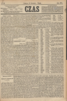 Czas. [R.27], Ner 81 (10 kwietnia 1874)